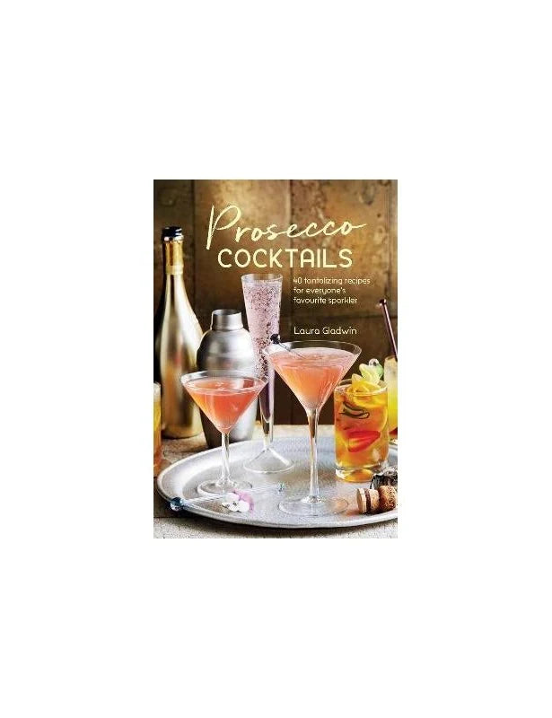 Prosecco Cocktails Book