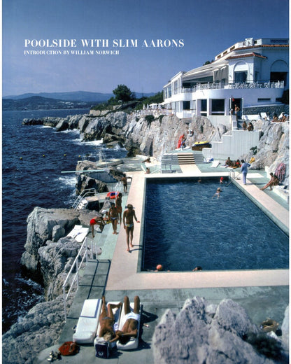 Poolside with Slim Aarons Book