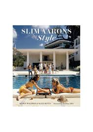 Poolside with Slim Aarons Book