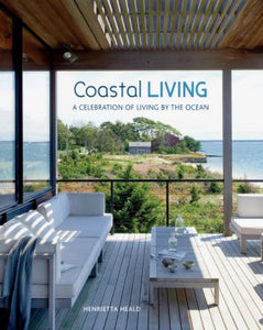 Coastal Living - A celebration of living by the ocean